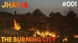 Jharia The Burning City  India’s Underground Fire Explained [upl. by Nosredneh]