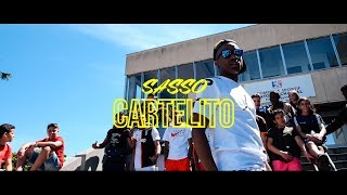 Sasso  Cartelito Clip Officiel [upl. by Anelleh]