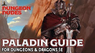 Paladin Guide for Dungeons and Dragons 5e [upl. by Perr]