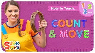 How To Teach quotCount amp Movequot  A High Energy Counting Song For Kids [upl. by Deck428]