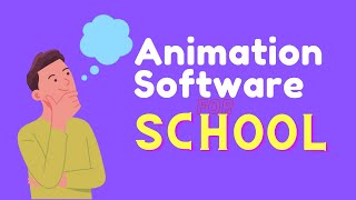 Best Animation Software For School For Teaching [upl. by Baldwin847]