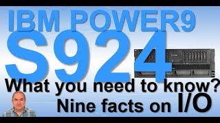 POWER9 ScaleOut Server S924 9 facts on PCIe IO [upl. by Dosh]