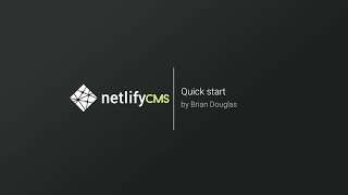 Netlify CMS – Quickstart [upl. by Bogart]