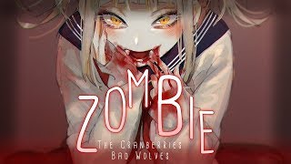 ◤Nightcore◢ ↬ Zombie lyrics  BAD WOLVES COVER [upl. by Ragde]