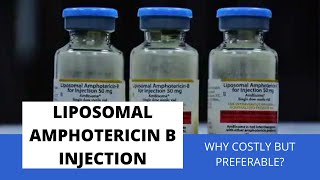 Liposomal Amphotericin B injection Why costly but preferable [upl. by Emiolhs]