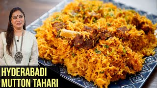 Mutton Tahari Recipe  How To Make Hyderabadi Mutton Tahari  🍖Mutton Pulao Recipe By Smita Deo [upl. by Aerdnu]