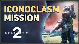 Iconoclasm Destiny 2 [upl. by Aklim31]