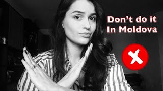 8 Things NOT to do in Moldova [upl. by Sabah]