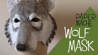 Paper Mache Wolf Mask Pattern [upl. by Robby50]