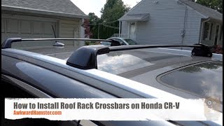 How to Install Roof Rack Crossbars on Honda CRV [upl. by Euqinehs]