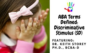 ABA Terms Defined Discriminative Stimulus SD [upl. by Alacim]