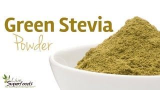 All About Raw Green Stevia Powder  LiveSuperFoodscom [upl. by Yelak]