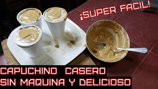 Como hacer un CAPUCHINO casero SIN MAQUINA [upl. by Ursal]