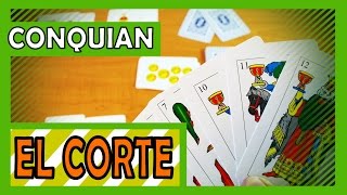 Cómo jugar conquián  El corte [upl. by Casey]