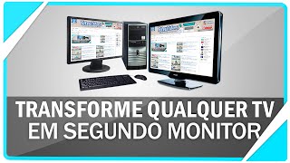 Como usar qualquer TV como segundo monitor [upl. by Howlan]