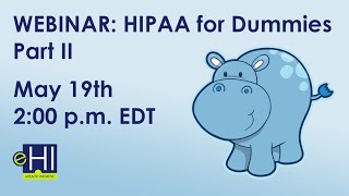 HIPAA for Dummies  Part II [upl. by Nyrroc330]