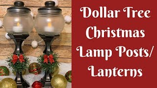 Dollar Tree Christmas Crafts Dollar Tree Christmas Lamp PostsLanterns [upl. by Fabiola]