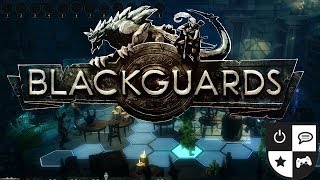 Blackguards Hard Part 1 [upl. by Cesaria82]