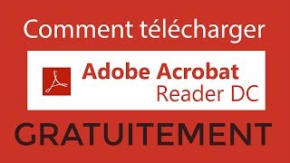 Comment télécharger Adobe Reader gratuitement [upl. by Eninej]