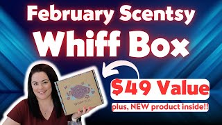 February Scentsy Whiff Box [upl. by Adiuqram9]