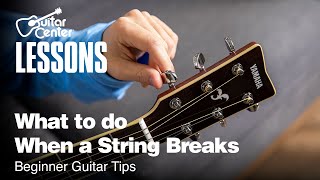 What to do When a String Breaks  Beginner Guitar Tips [upl. by Aniarrol]