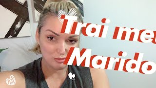 TRAI MEU MARIDO [upl. by Mayne671]