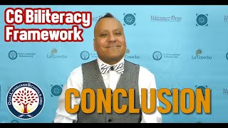 C6 Biliteracy Framework Conclusion [upl. by Lottie26]