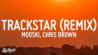 Mooski  Track Star Remix Lyrics feat Chris Brown A Boogie wit da Hoodie amp Yung Bleu [upl. by Ern]