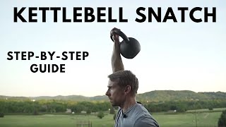 ULTIMATE Guide To The Hardstyle Kettlebell Snatch [upl. by Manno235]