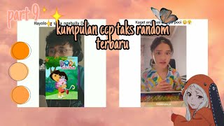 kumpulan ccp taks random terbaru part 9 🌈 [upl. by Daahsar999]