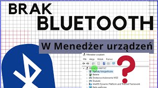 Brak ikony bluetooth w menedżer urządzeń [upl. by Jory28]