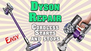 Dyson V6 Cordless Easy Repair  Starts and Stops Pulsates [upl. by Bamby]