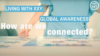 Living With XXY Klinefelter Syndrome Global Awareness [upl. by Adia]