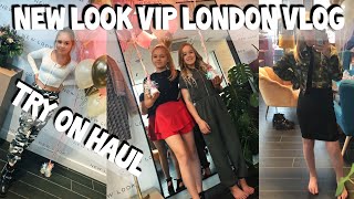 New Look VIP Appointment LONDON Vlog  TEEN try on haul [upl. by Ynos]