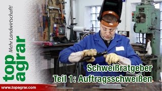 Tutorial Videoratgeber  Schweißen mit Christoph  Teil 1 Auftragsschweißen [upl. by Newcomb493]