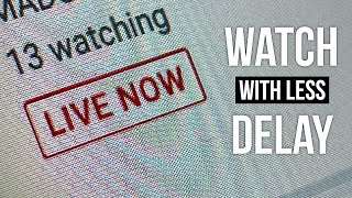 How to get less delay when watching YouTube live streams [upl. by Haland46]