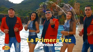 Rumba Kids  La Primera Vez l Musica Tropical [upl. by Adnor]