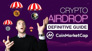 Crypto Airdrops 2023  THE DEFINITIVE GUIDE by CoinMarketCap [upl. by Leith]