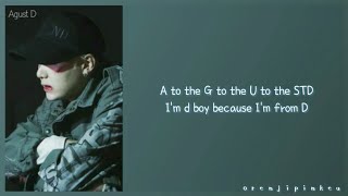 AGUST D  Agust D Easy Lyrics [upl. by Mainis]