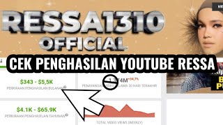 cek penghasilan YouTube Ressa 1310 official [upl. by Nosredna]