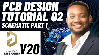 PCB Design Tutorial 02 for Beginners Altium v20  Schematic [upl. by Paulina]