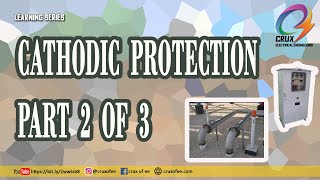 Cathodic Protection Part 2 of 3 [upl. by Mossberg]