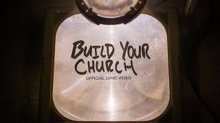 Build Your Church  Official Lyric Video  Elevation Worship amp Maverick City [upl. by Elesig]