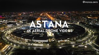 Қазақстан Астана 4К дрон  Kazakhstan Astana night aerial 4K video [upl. by Kimberley677]