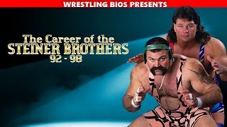 The Career of The Steiner Brothers 1992  1998 [upl. by Dre]