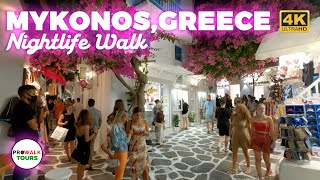 Mykonos Nightlife  Greece Walking Tour  4K [upl. by Kalvin]