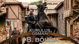 Kuruluş Osman 18 Bölüm [upl. by Antonius870]