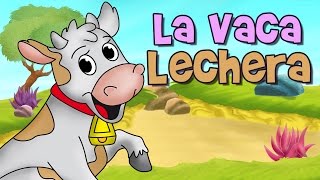 LA VACA LECHERA CANCIONES INFANTILES [upl. by Kassi]