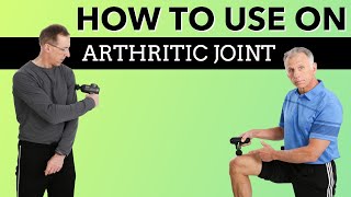 How to Use a Massage Gun On An Arthritic Joint [upl. by Darrick]