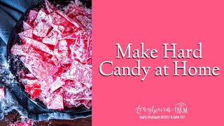 Easy Homemade Hard Candy Recipe [upl. by Koby]